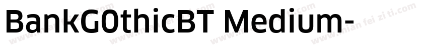 BankG0thicBT Medium字体转换